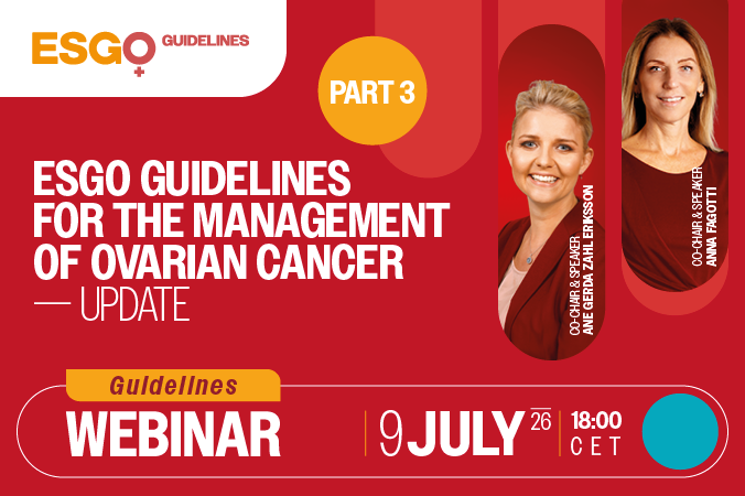 ESGO Guidelines for the management of ovarian cancer - Update Part 3